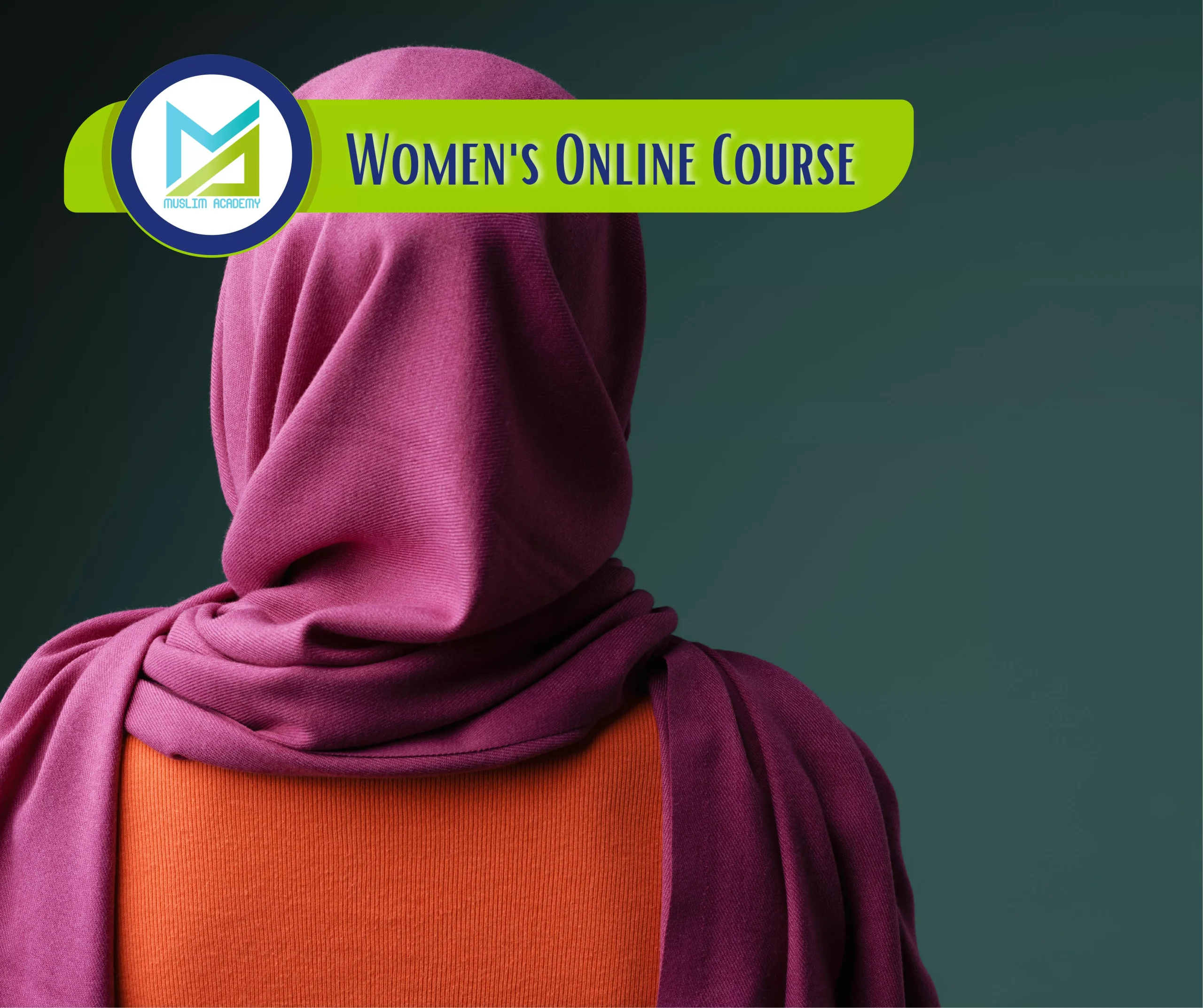 Empowering Women Through Knowledge: The Impact of Women Online Islamic Course with Muslim Academy