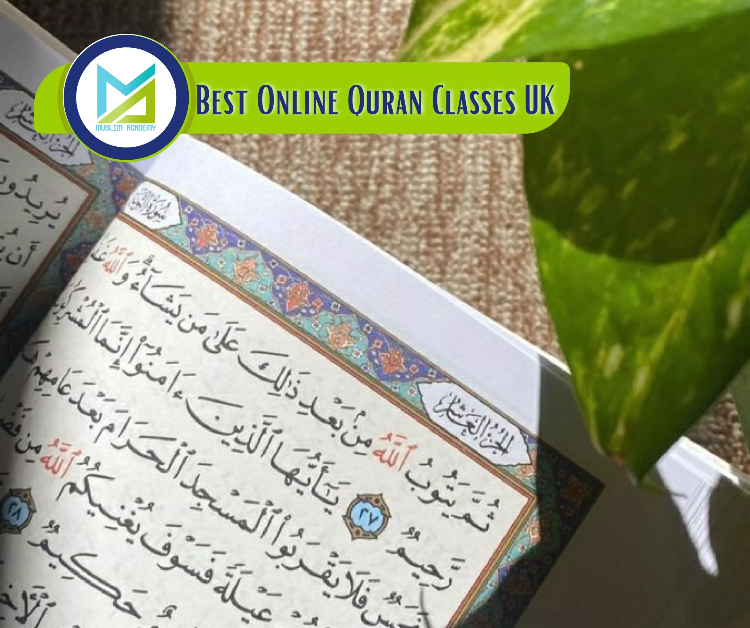 Best Online Quran Classes UK, Muslim Academy