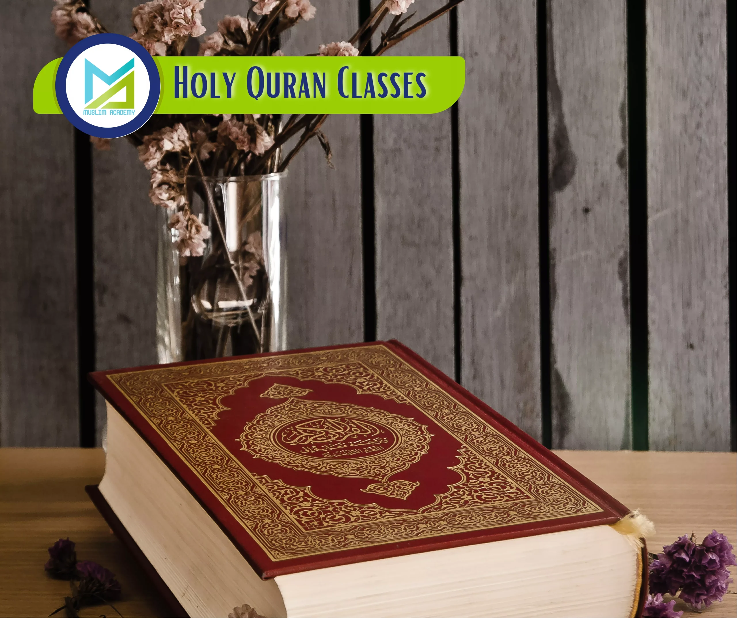 Holy Quran Classes, Muslim Academy