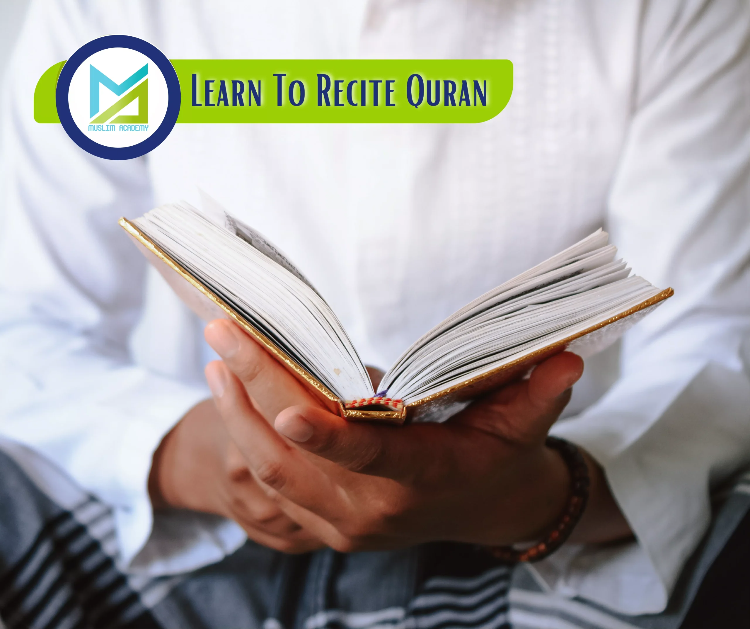 Learn to Recite Quran, Muslim Academy