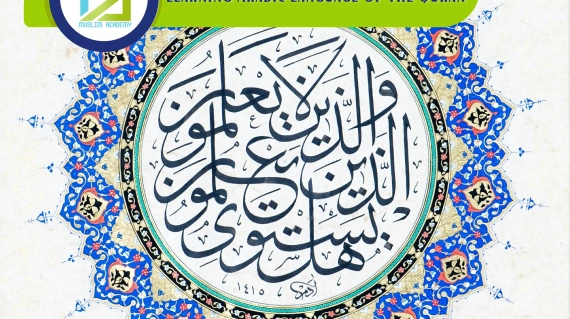 Learning Arabic Language Of The Quran, Muslim Academy