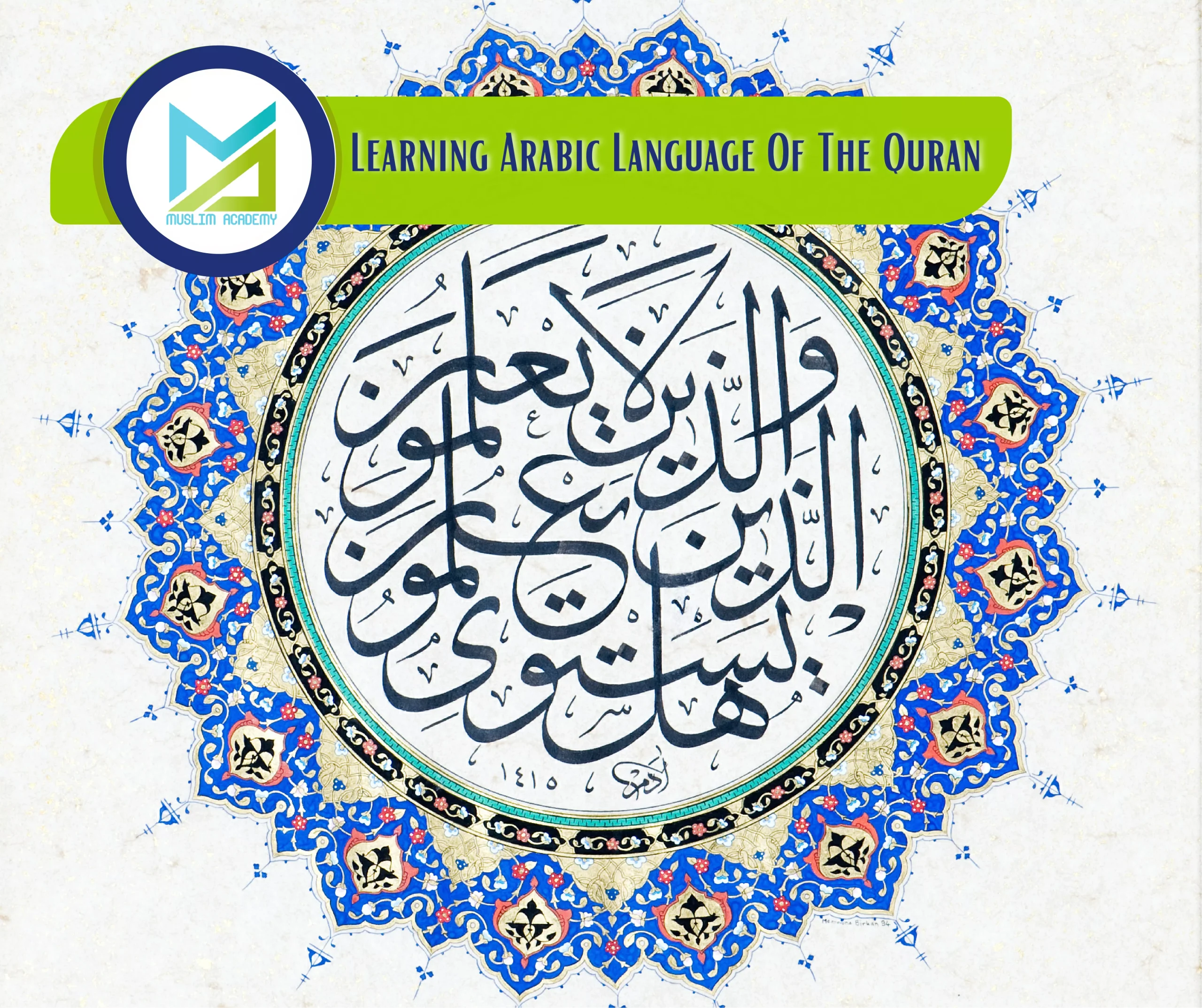 Learning Arabic Language Of The Quran, Muslim Academy