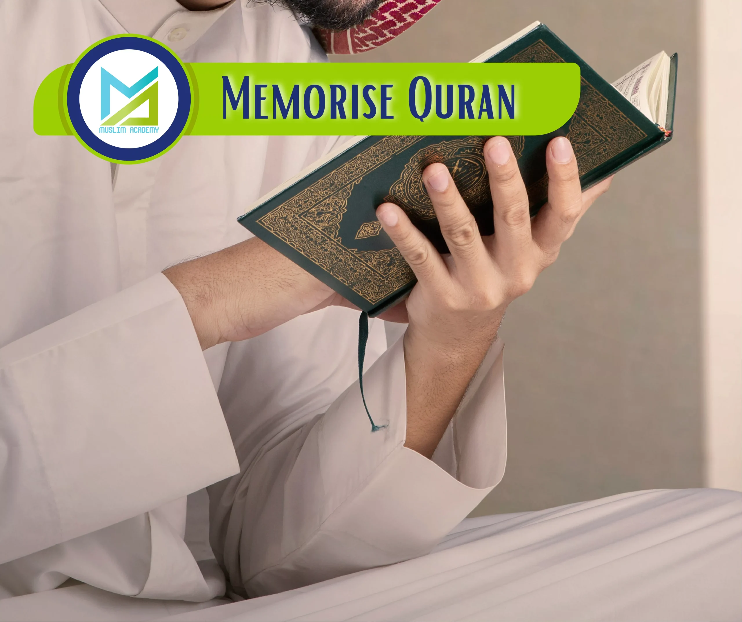 Memorise Quran, Muslim Academy