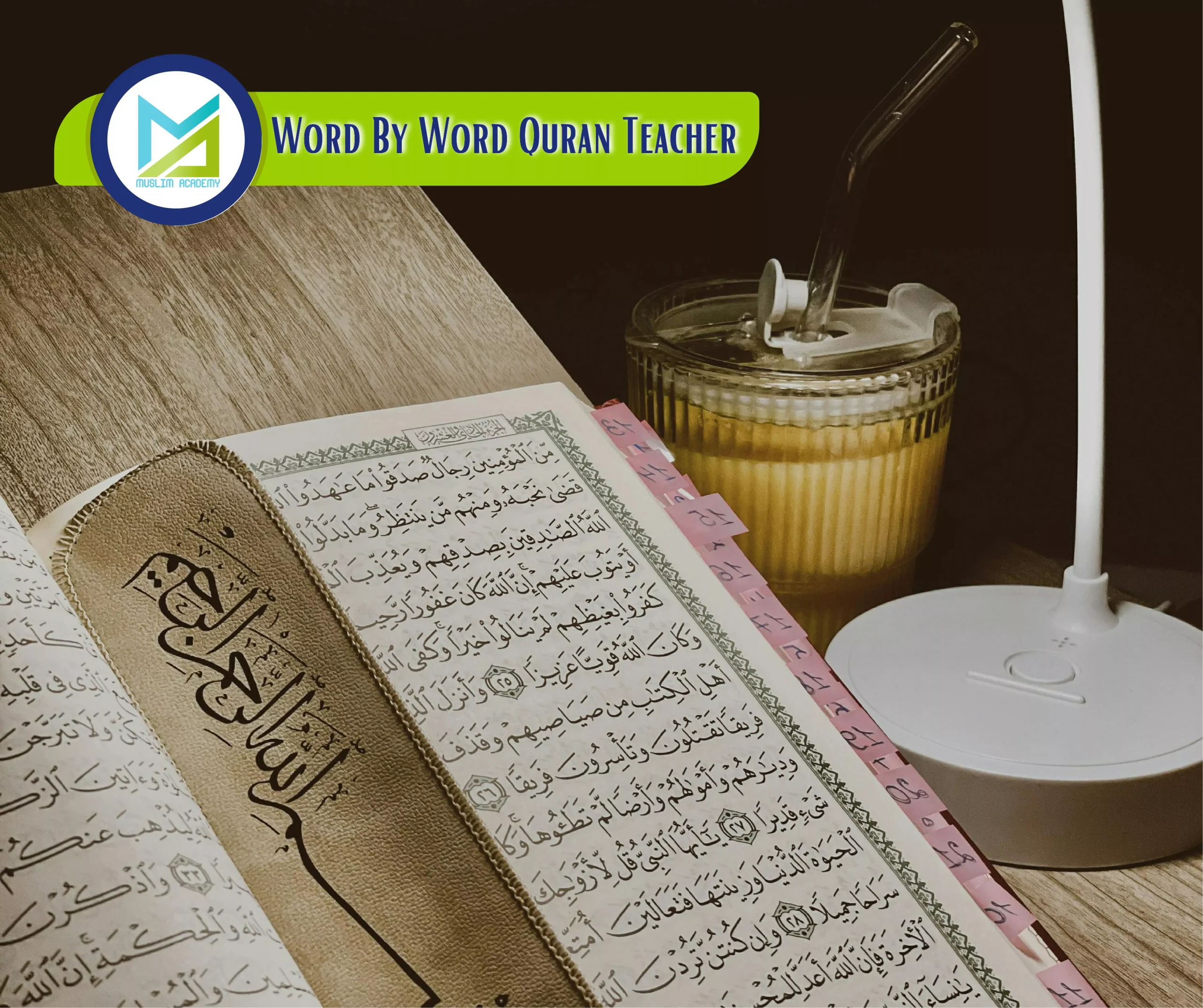 Word By Word Quran Teacher, Muslim Academy