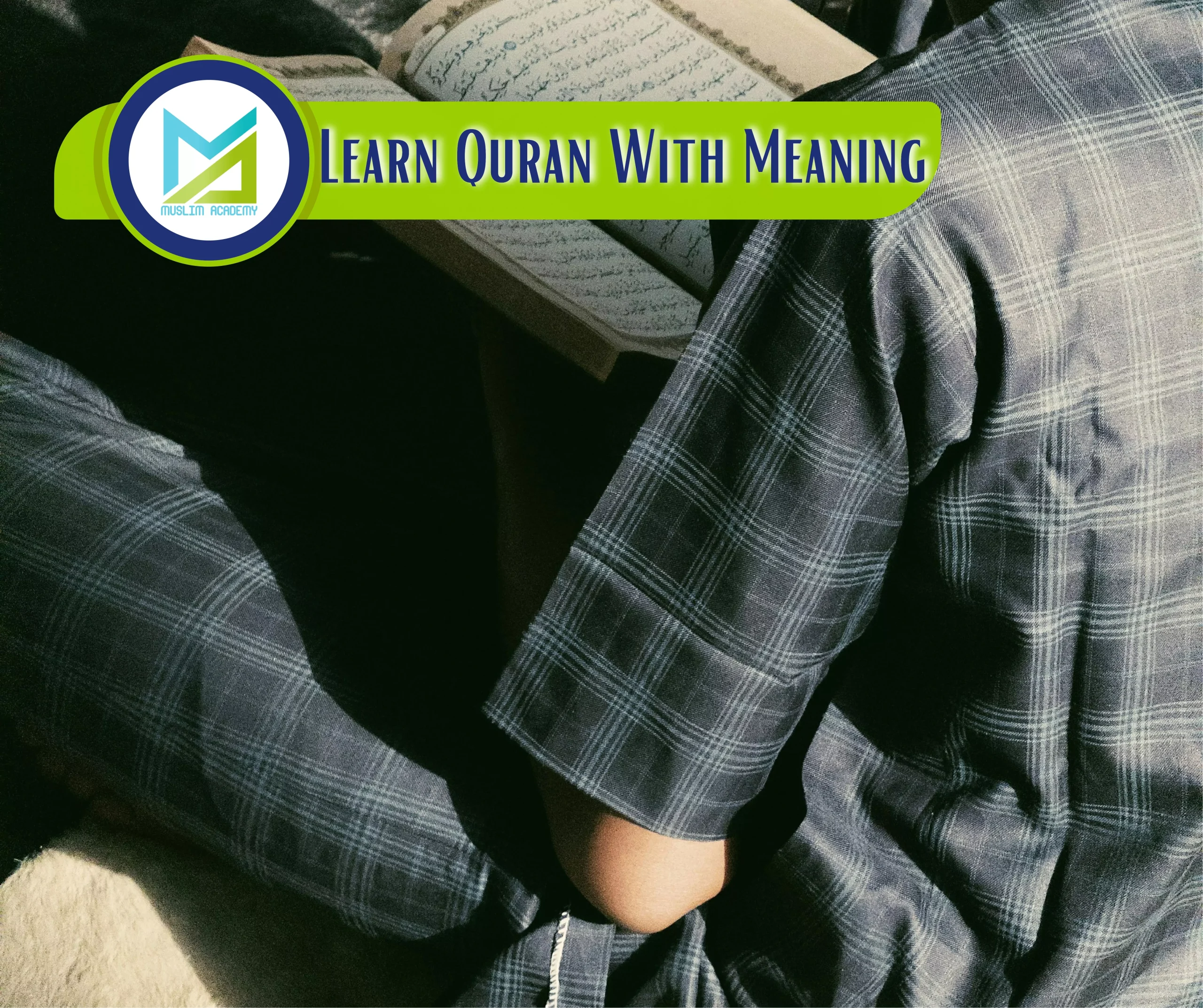 Learn Quran With Meaning, Muslim Academy