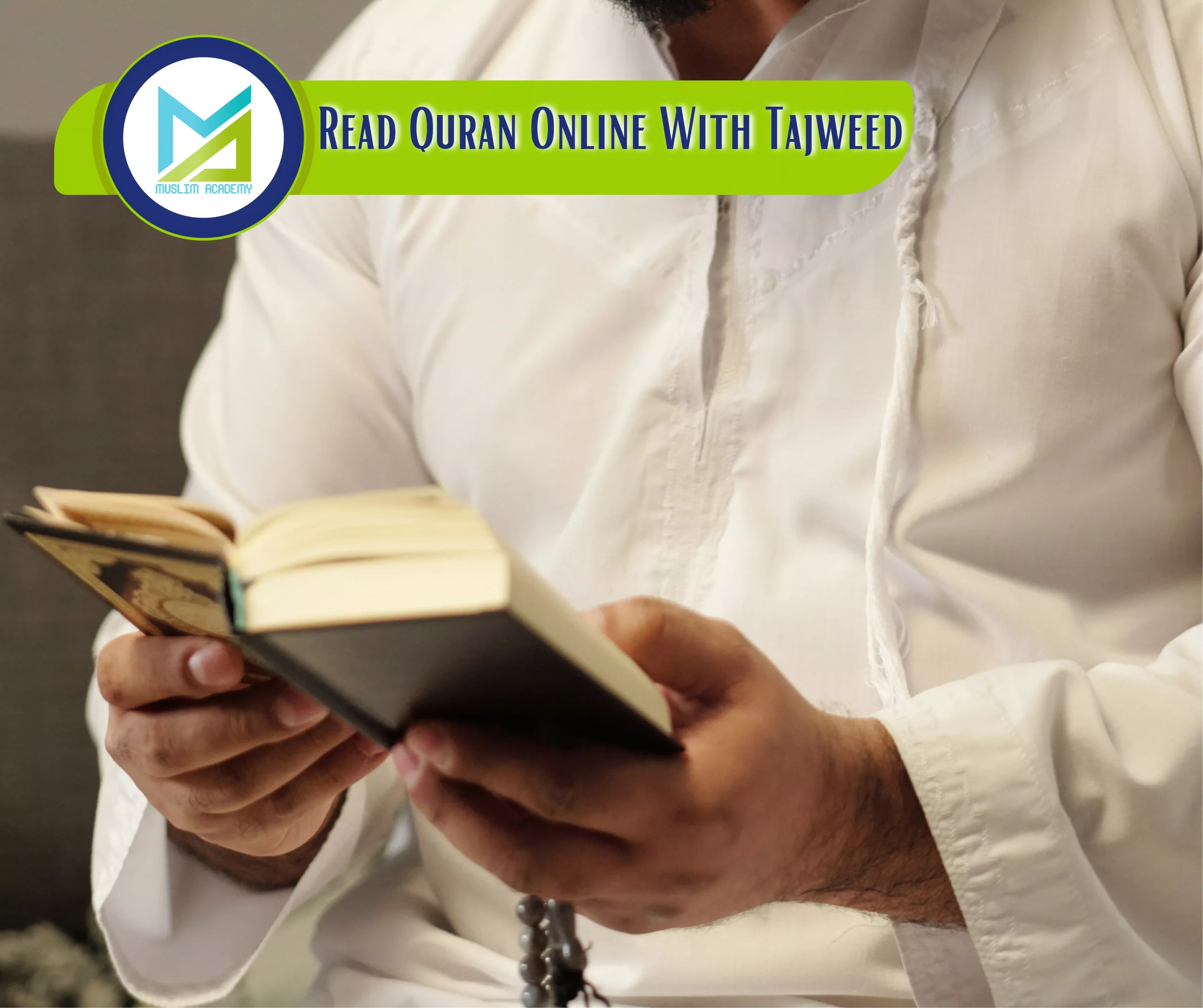 Read Quran Online With Tajweed, Muslim Academy