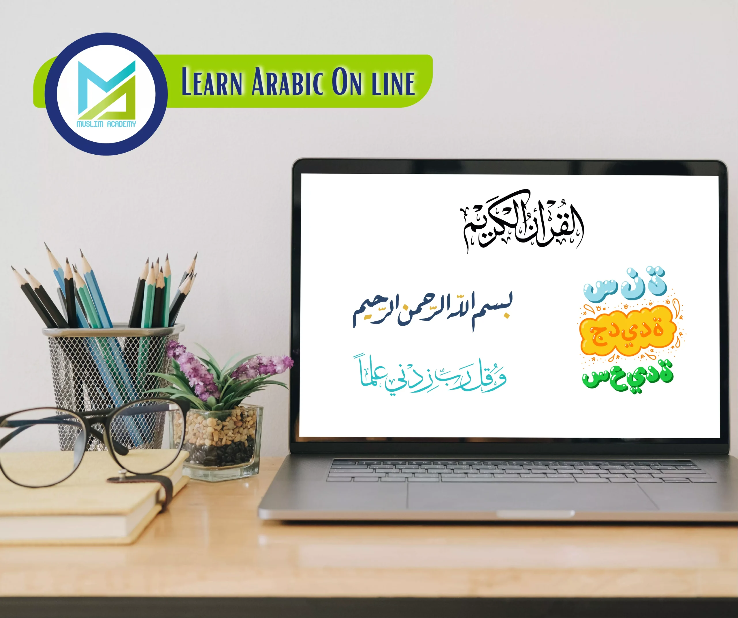 learn Arabic On line, Muslim Academy