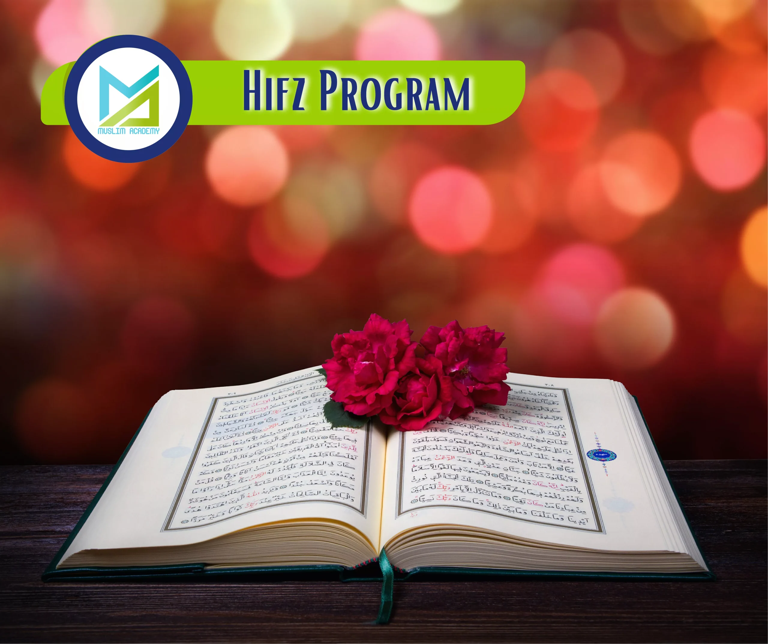 Hifz Program, Muslim Academy