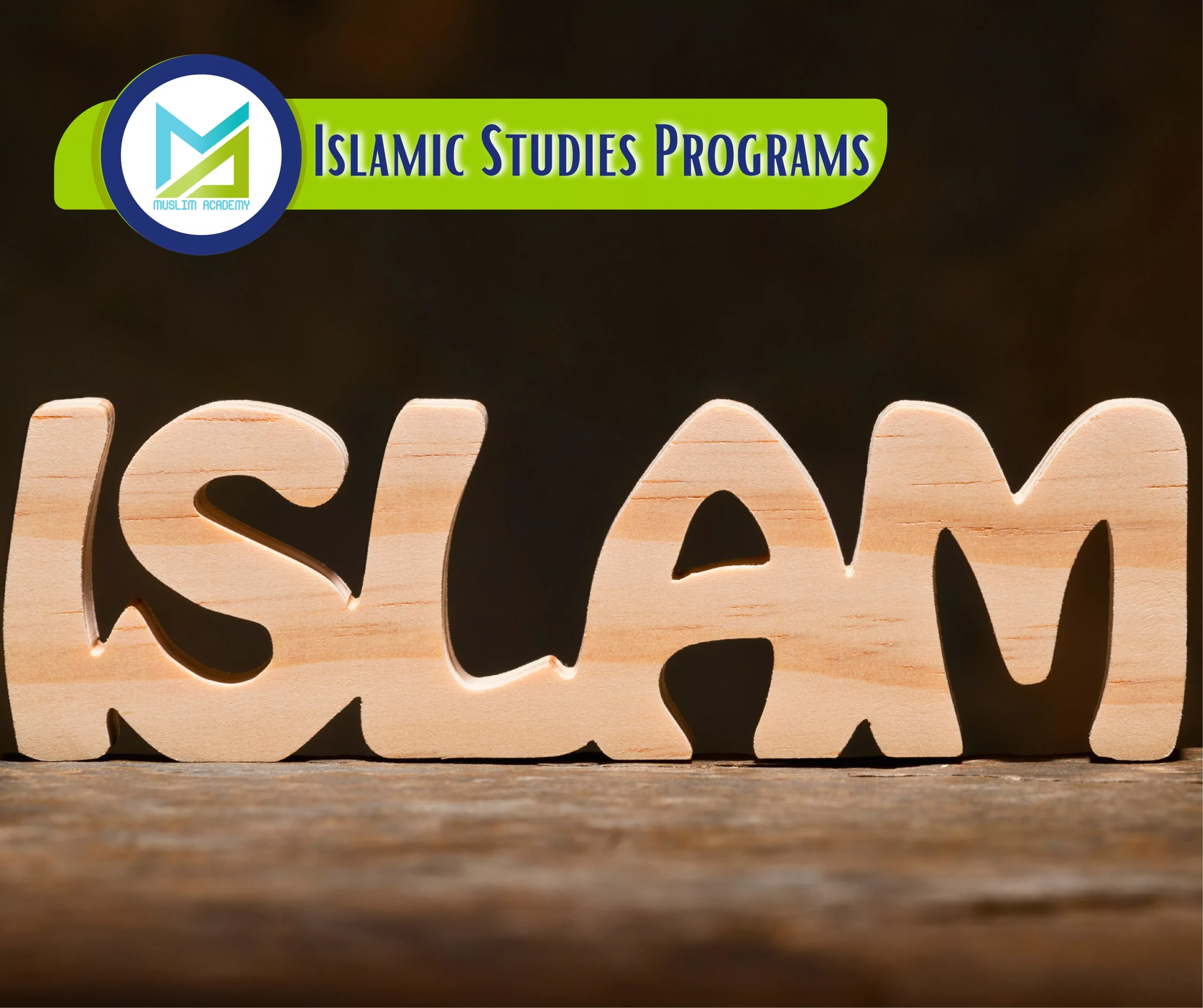 Islamic Studies Programs, Muslim Academy