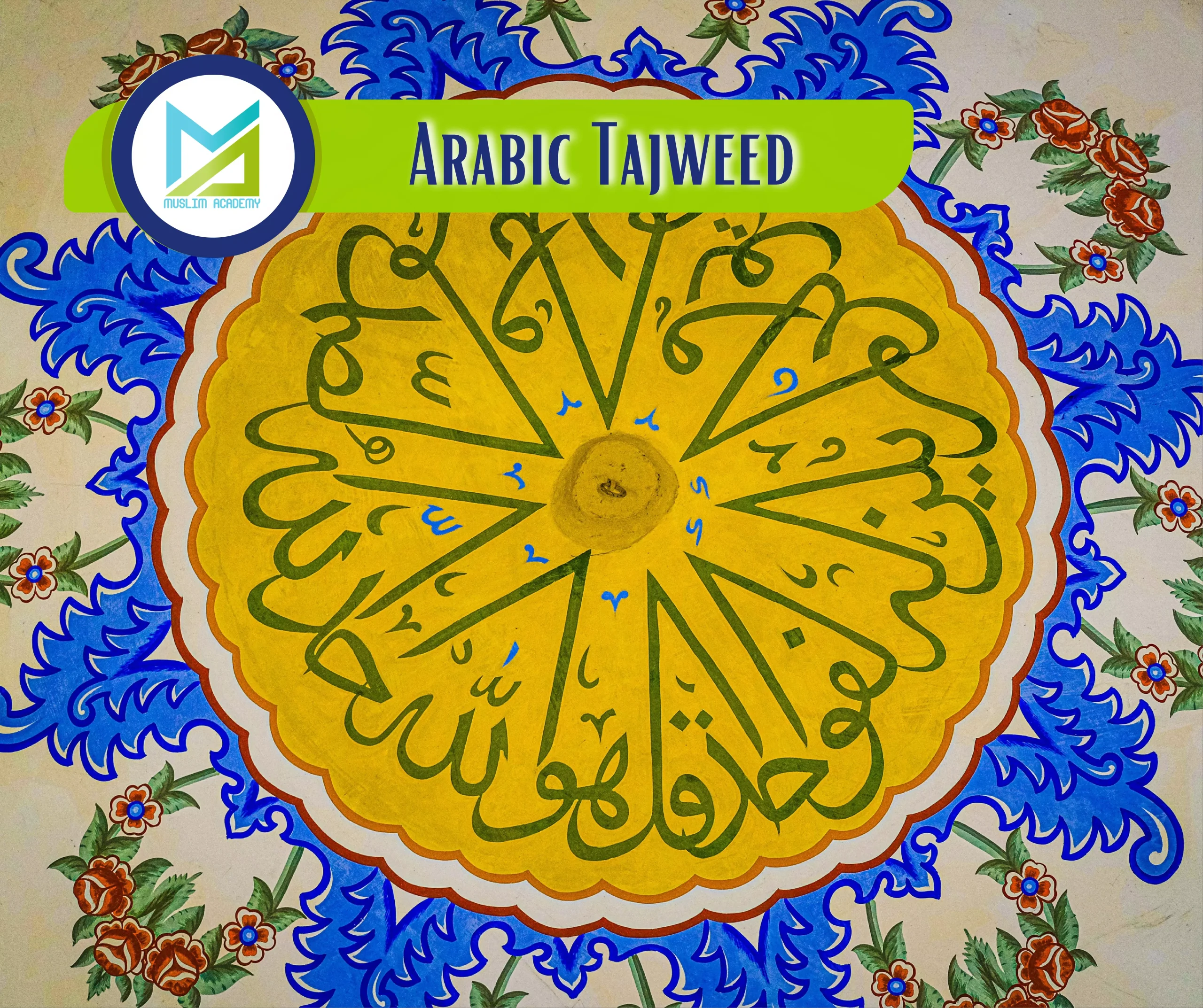 Arabic Tajweed, Muslim Academy
