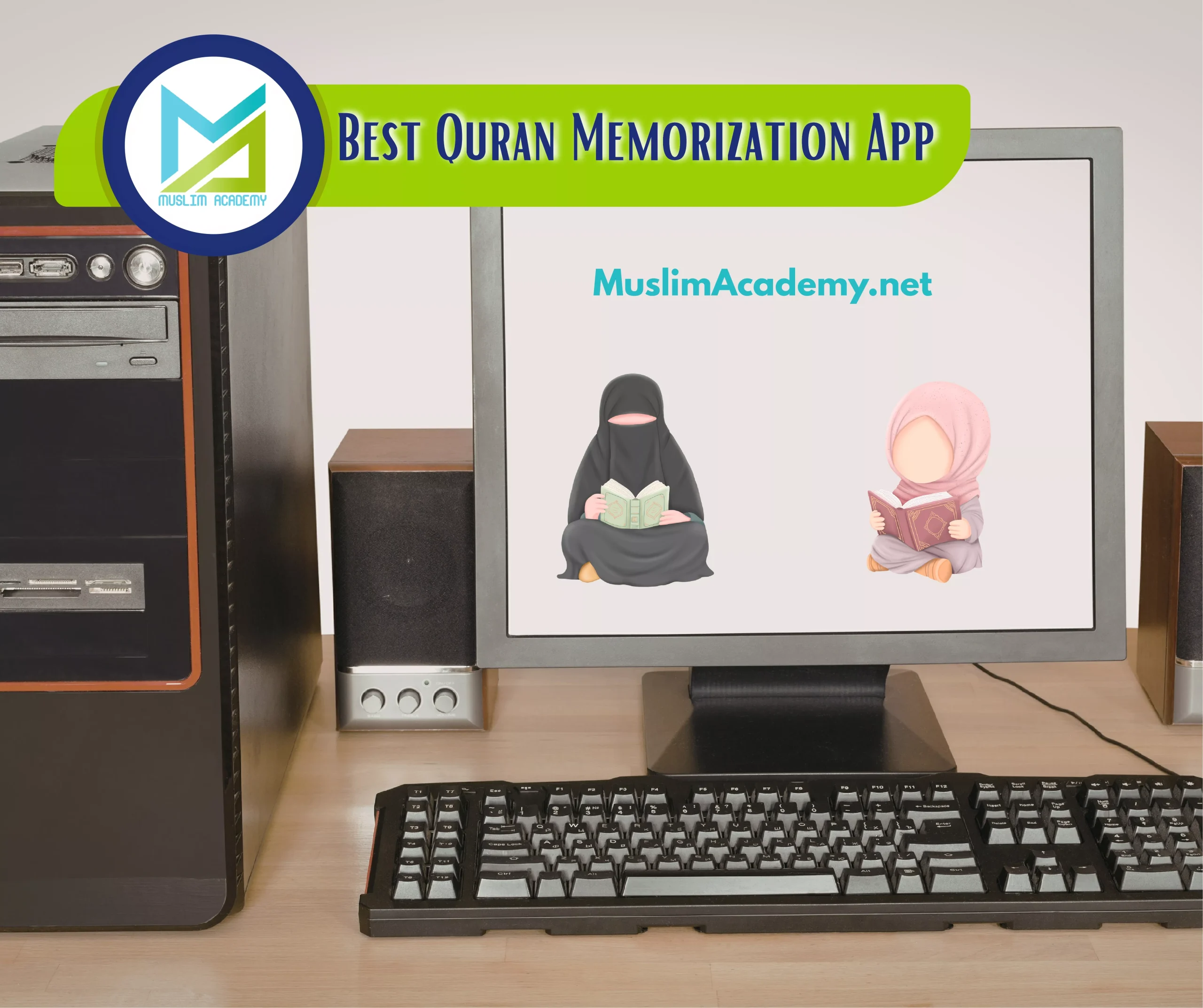 Best Quran Memorization App, Muslim Academy