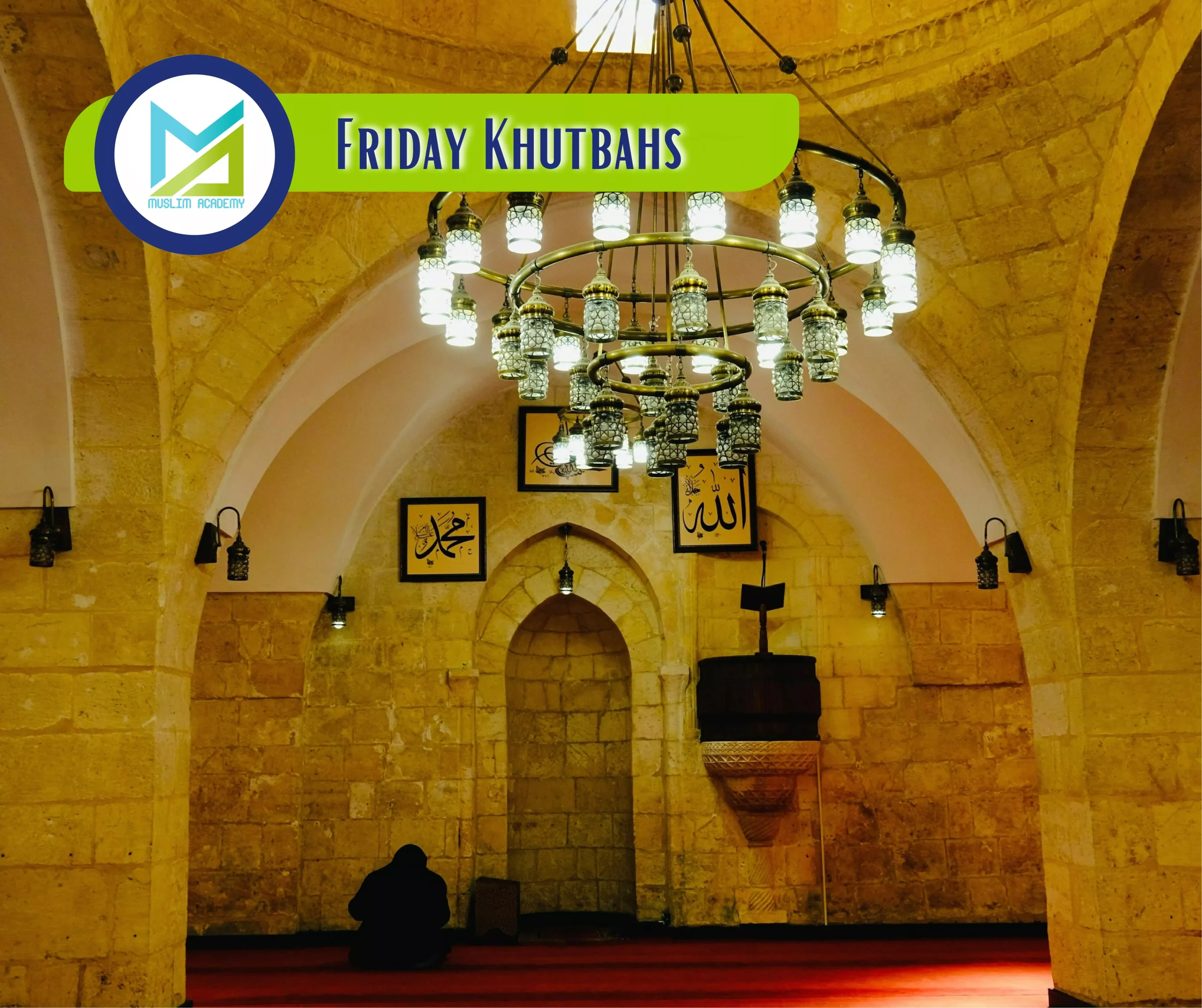 Friday Khutbahs, Muslim Academy