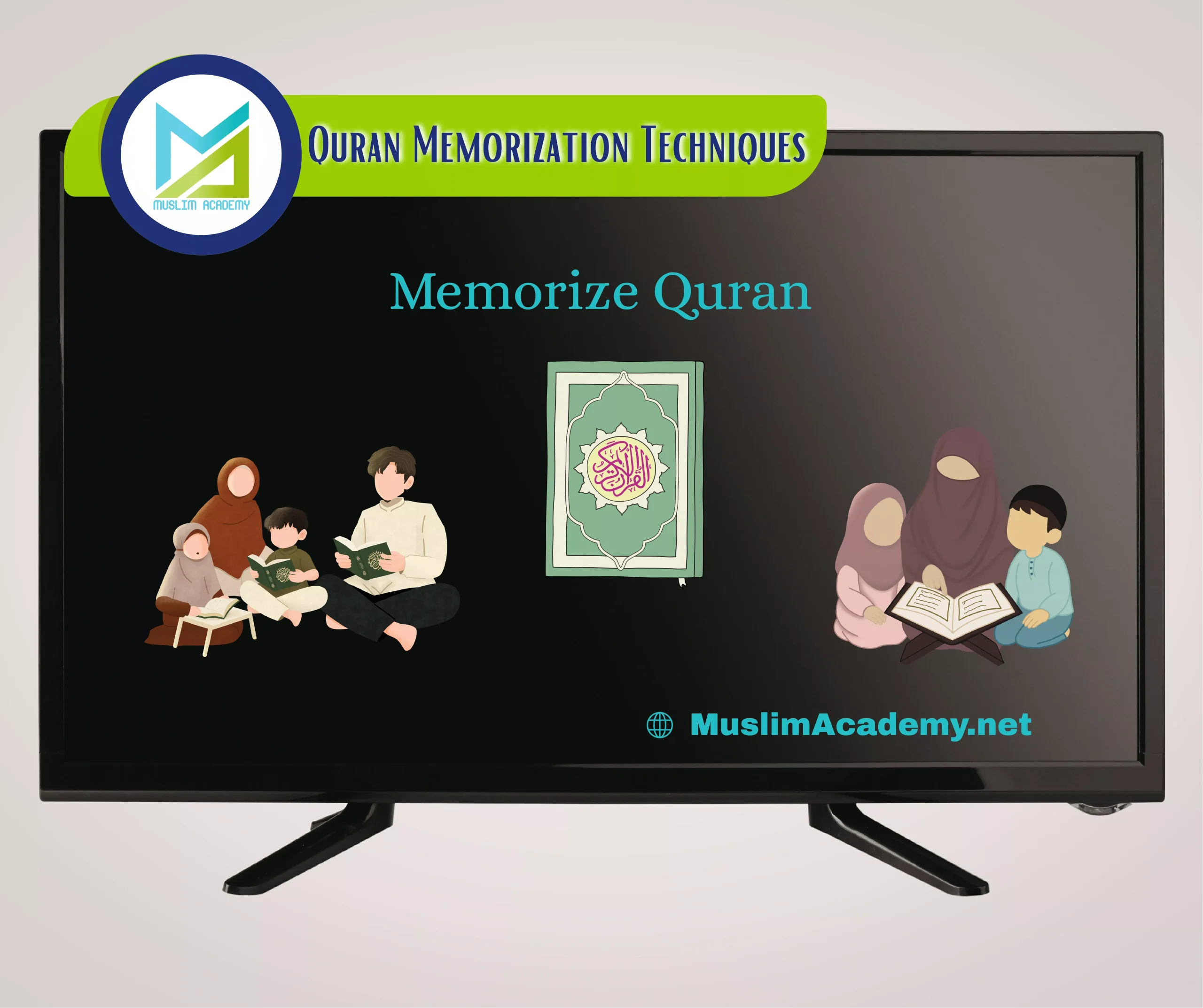 Quran Memorization Techniques, Muslim Academy