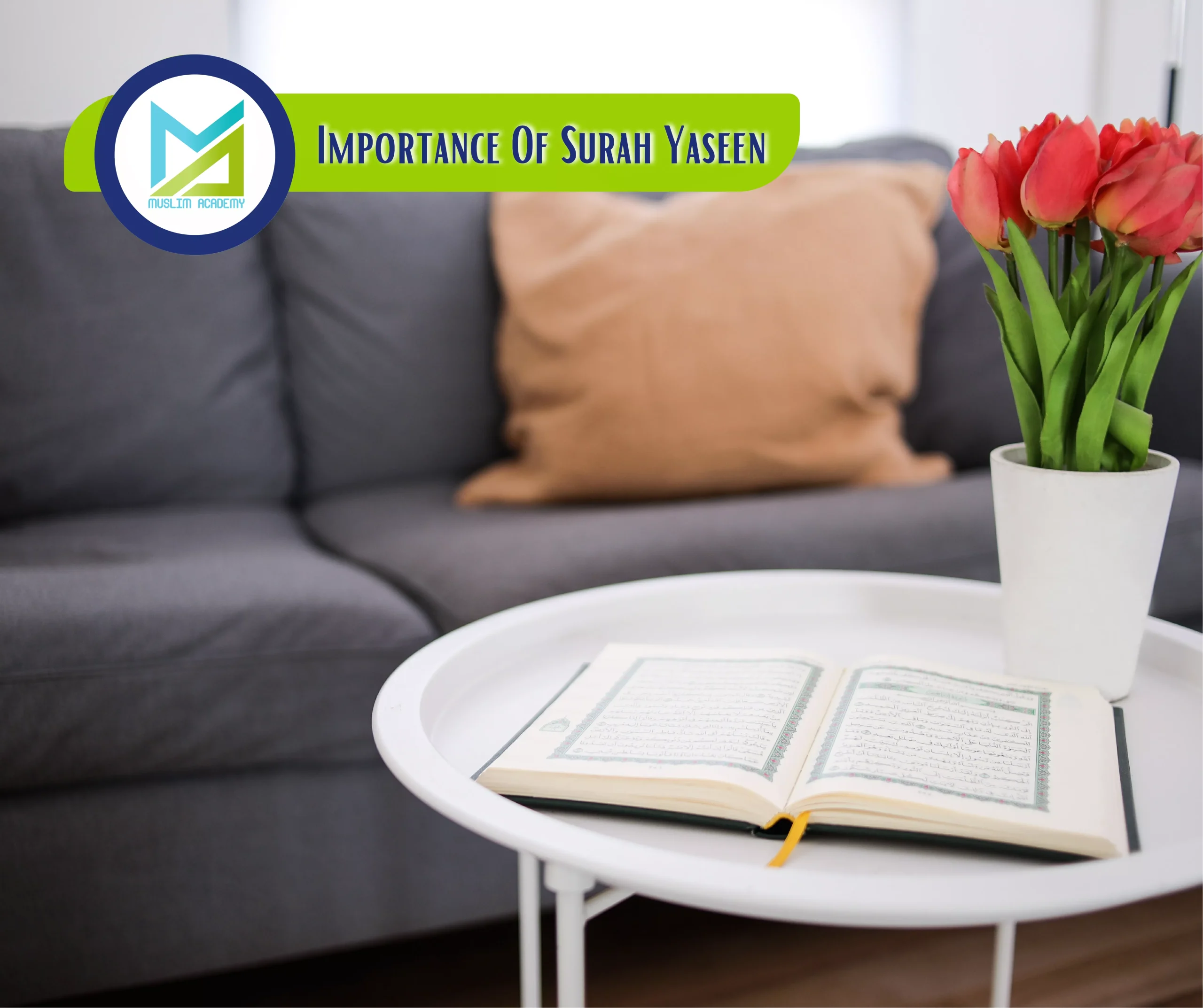Importance Of Surah Yaseen, Muslim Academy