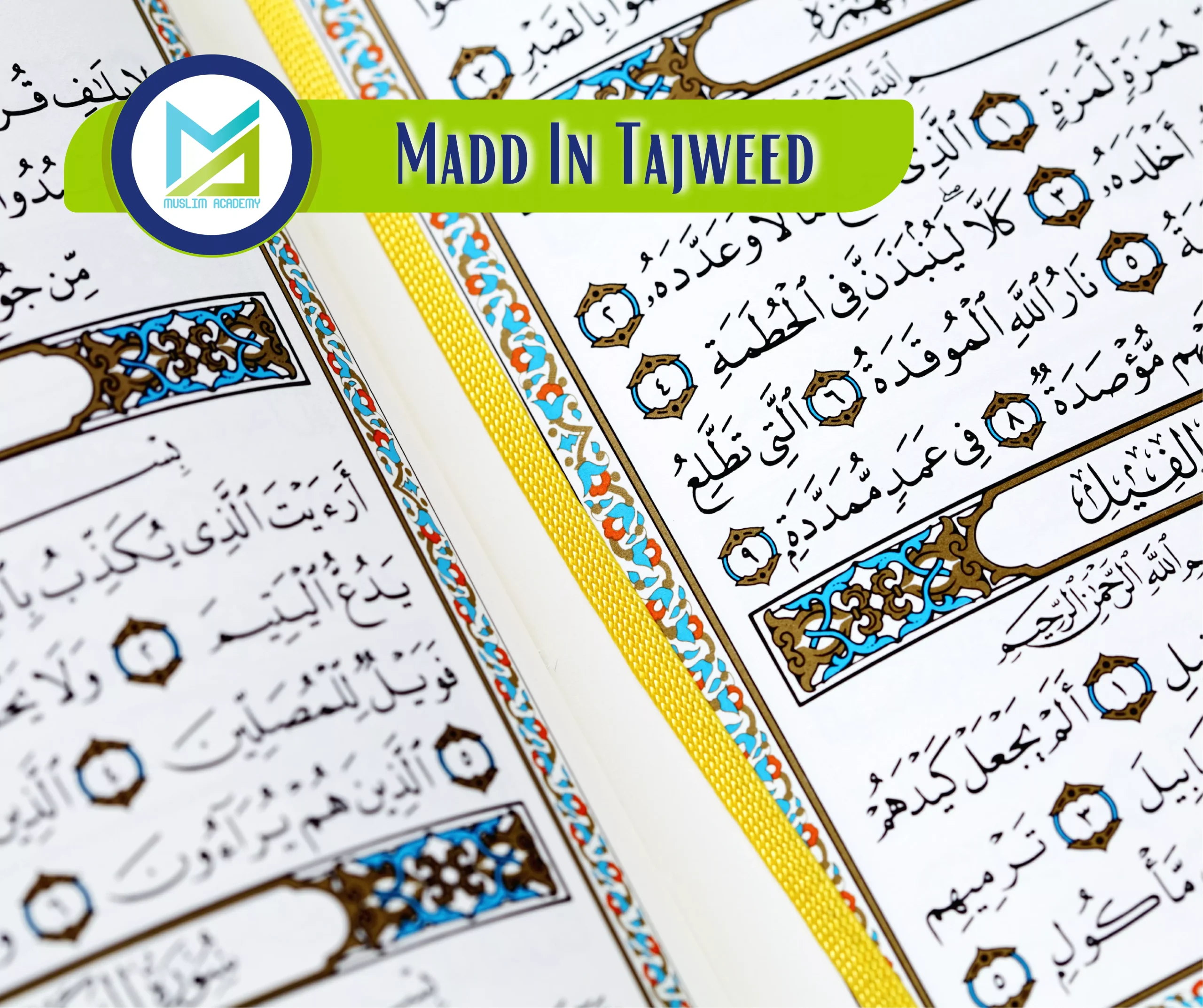 Madd In Tajweed, Muslim Academy