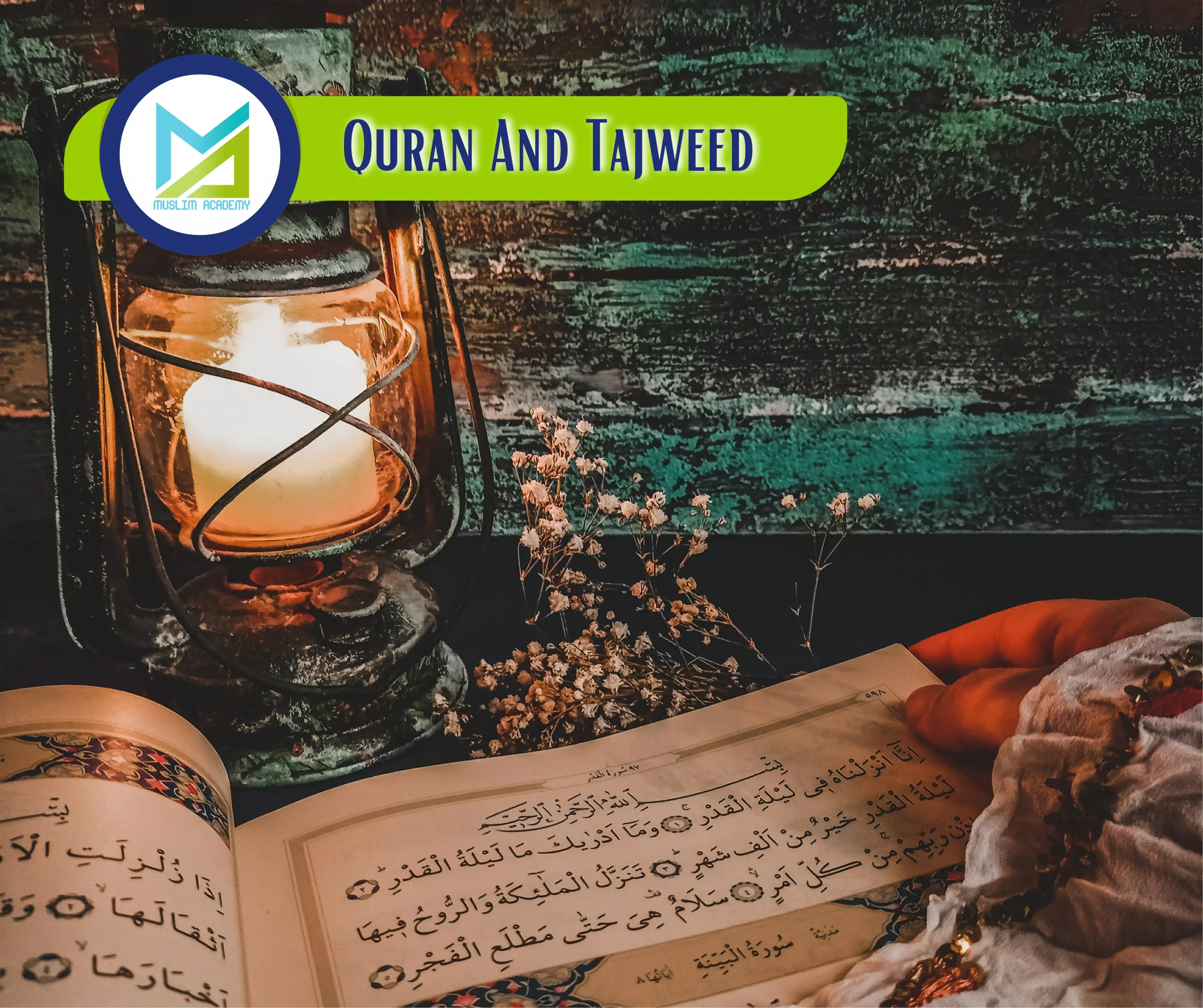 Quran And Tajweed, Muslim Academy