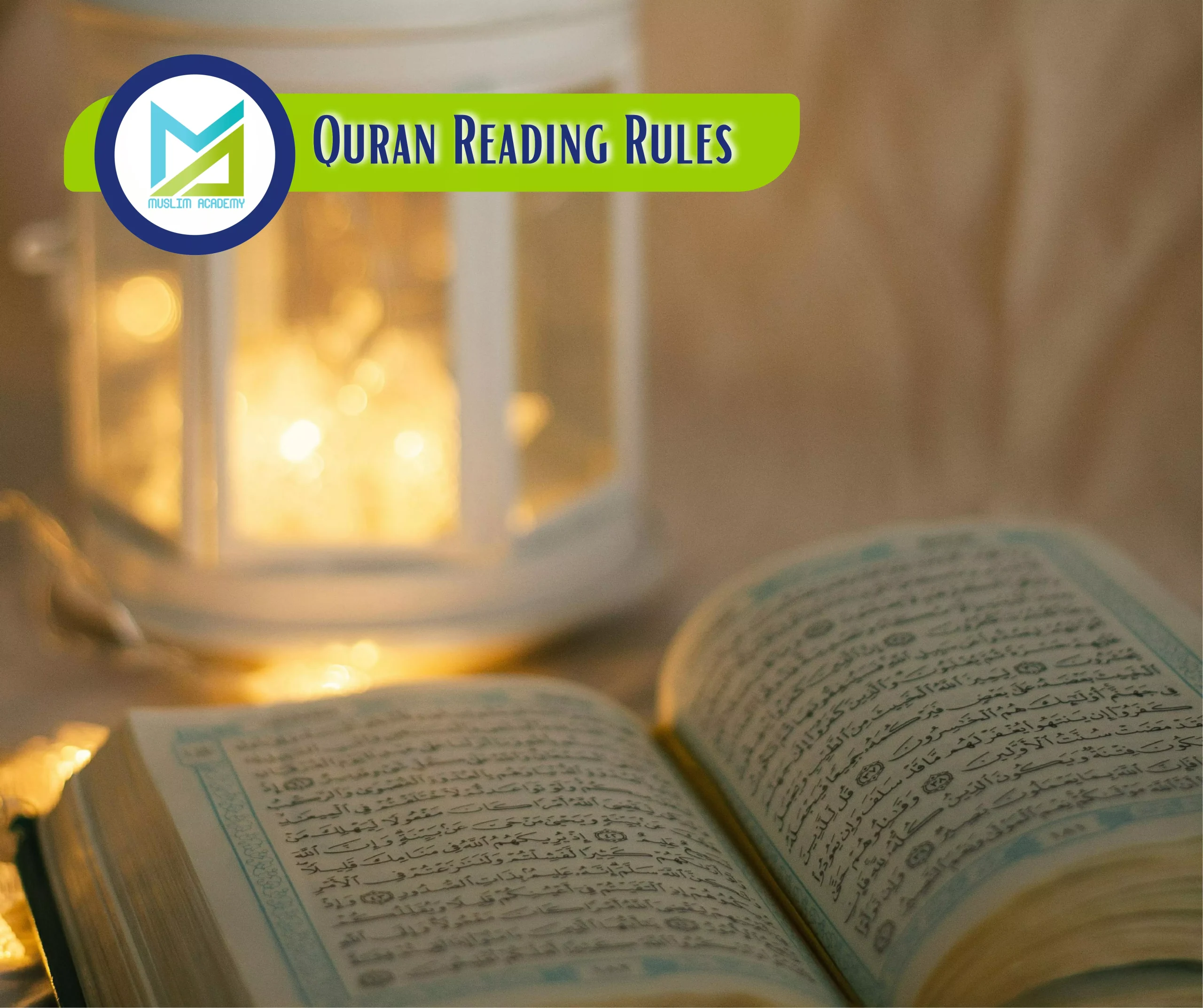Quran Reading Rules, Muslim Academy
