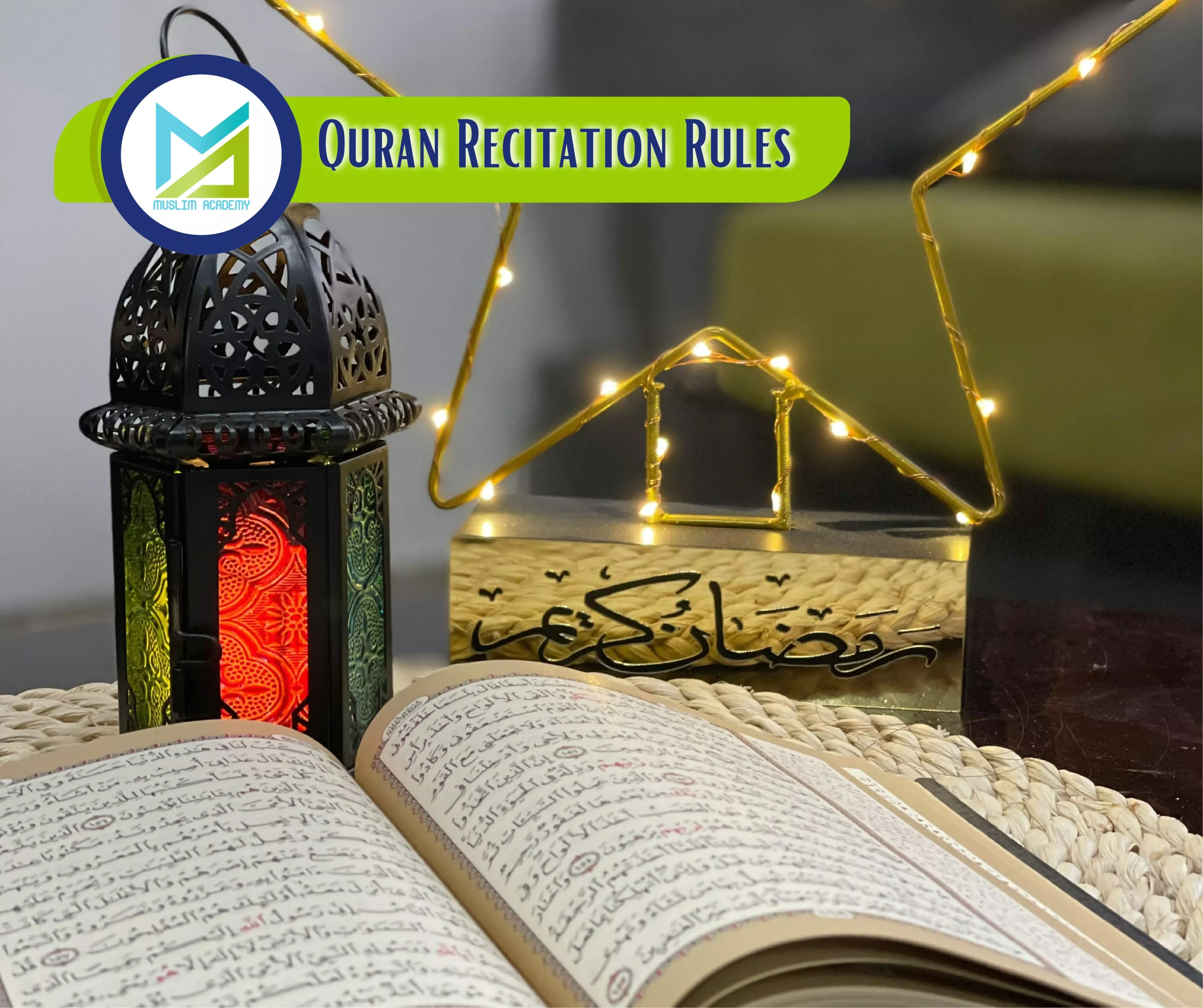 Quran Recitation Rules, Muslim Academy