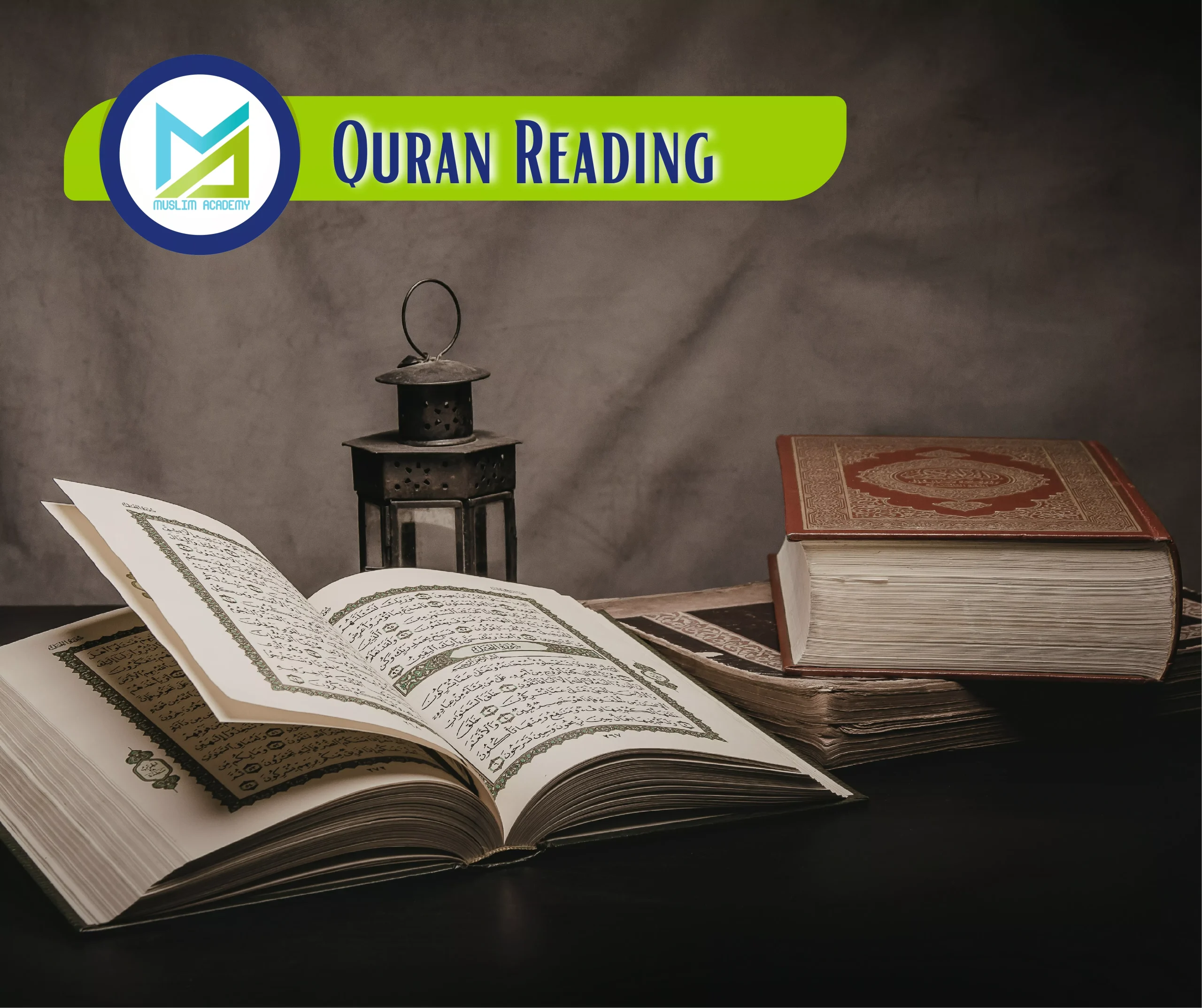Quran Reading, Muslim Academy