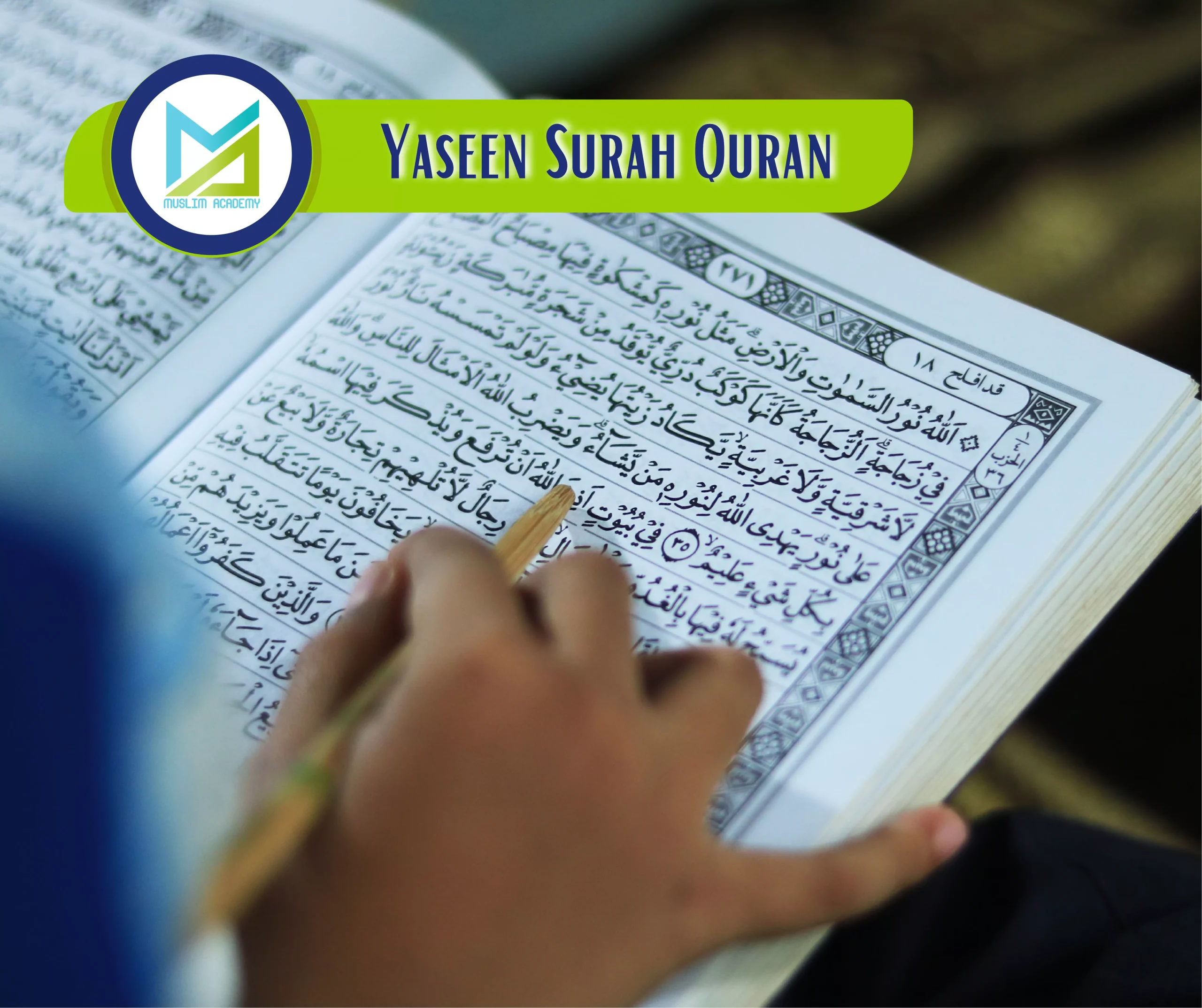 Yaseen Surah Quran, Muslim Academy